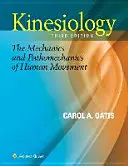Kinezjologia: Mechanika i patomechanika ludzkiego ruchu - Kinesiology: The Mechanics and Pathomechanics of Human Movement