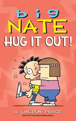 Big Nate: Przytul to! - Big Nate: Hug It Out!