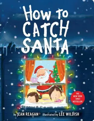 Jak złapać Świętego Mikołaja - How to Catch Santa