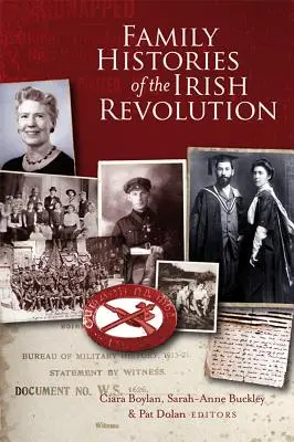 Rodzinne historie irlandzkiej rewolucji - Family Histories of the Irish Revolution