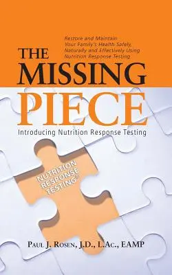 Brakujący element: Wprowadzenie do testów odpowiedzi żywieniowej - The Missing Piece: Introducing Nutrition Response Testing