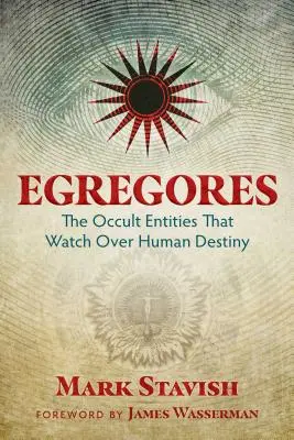 Egregores: Okultystyczne byty, które czuwają nad ludzkim przeznaczeniem - Egregores: The Occult Entities That Watch Over Human Destiny