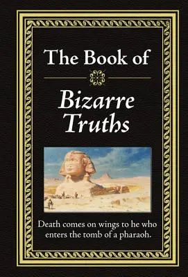 Księga dziwacznych prawd - The Book of Bizarre Truths