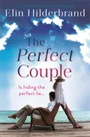 Perfect Couple - Czy ukrywają idealne kłamstwo? Trzymająca w napięciu lektura na lato 2019 r. - Perfect Couple - Are they hiding the perfect lie? A deliciously suspenseful read for summer 2019