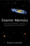 Kosmiczna pamięć: Historia Atlantydy, Lemurii i podziału płci (Cw 11) - Cosmic Memory: The Story of Atlantis, Lemuria, and the Division of the Sexes (Cw 11)