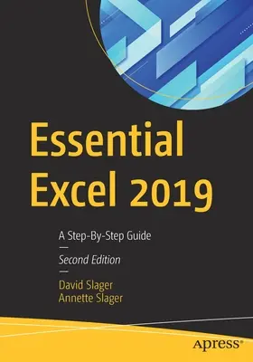 Essential Excel 2019: przewodnik krok po kroku - Essential Excel 2019: A Step-By-Step Guide