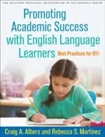 Promowanie sukcesu akademickiego wśród osób uczących się języka angielskiego: Najlepsze praktyki dla Rti - Promoting Academic Success with English Language Learners: Best Practices for Rti