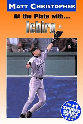 Na talerzu z... Ichiro - At the Plate With... Ichiro