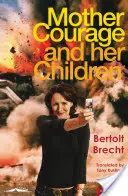 Matka Courage i jej dzieci - Mother Courage and Her Children