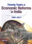 Dwadzieścia lat reform gospodarczych w Indiach: 1991-2011 - Twenty Years of Economic Reforms in India: 1991-2011