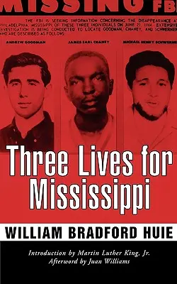 Trzy życia dla Mississippi - Three Lives for Mississippi