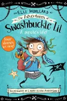 Przygody Swashbuckle Lil - The Adventures of Swashbuckle Lil