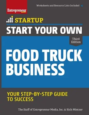 Rozpocznij własny biznes z food truckiem - Start Your Own Food Truck Business