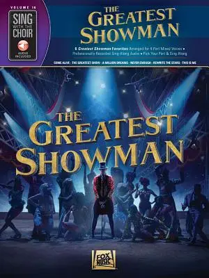 The Greatest Showman: Śpiewaj z chórem Tom 16 - The Greatest Showman: Sing with the Choir Volume 16