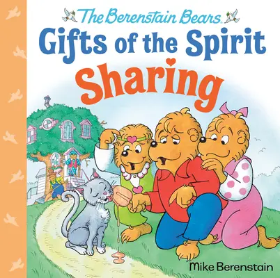 Dzielenie się (Berenstain Bears Gifts of the Spirit) - Sharing (Berenstain Bears Gifts of the Spirit)