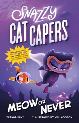 Snazzy Cat Capers: Miauczysz albo nigdy - Snazzy Cat Capers: Meow or Never