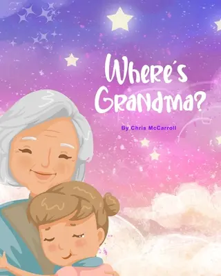Gdzie jest babcia? - Where's Grandma?