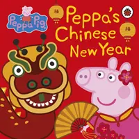 Świnka Peppa: Chiński Nowy Rok - Peppa Pig: Chinese New Year