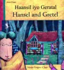 Jaś i Małgosia w języku somalijskim i angielskim - Hansel and Gretel in Somali and English