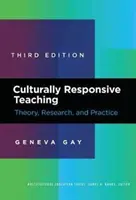 Teoria, badania i praktyka nauczania uwzględniającego kontekst kulturowy - Culturally Responsive Teaching: Theory, Research, and Practice