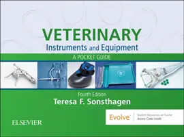 Narzędzia i sprzęt weterynaryjny: Kieszonkowy przewodnik - Veterinary Instruments and Equipment: A Pocket Guide