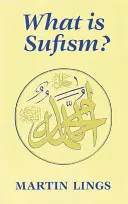 Czym jest sufizm? - What Is Sufism?