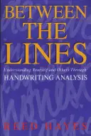 Między wierszami: Zrozumieć siebie i innych dzięki analizie pisma ręcznego - Between the Lines: Understanding Yourself and Others Through Handwriting Analysis