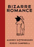 Dziwaczny romans - Bizarre Romance