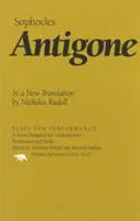 Antygona: W nowym tłumaczeniu Nicholasa Rudalla - Antigone: In a New Translation by Nicholas Rudall