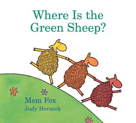 Gdzie jest zielona owieczka? (Wyściełana książka planszowa) - Where Is the Green Sheep? (Padded Board Book)