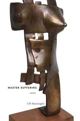 Master Suffering: Wiersze - Master Suffering: Poems