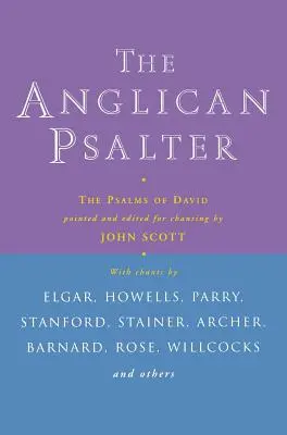 Psałterz anglikański: Psalmy Dawida - Anglican Psalter: The Psalms of David