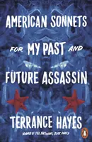 Amerykańskie sonety dla mojego przeszłego i przyszłego zabójcy - American Sonnets for My Past and Future Assassin