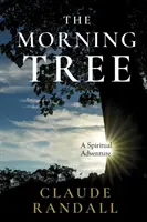 Poranne drzewo - The Morning Tree