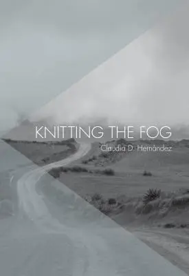 Dziergając mgłę - Knitting the Fog