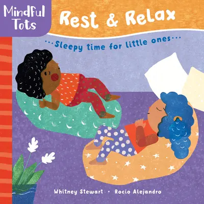 Uważne maluchy: Odpoczynek i relaks - Mindful Tots: Rest & Relax