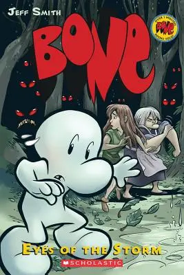 Oczy burzy (Bone #3), 3: Oczy burzy - Eyes of the Storm (Bone #3), 3: Eyes of the Storm