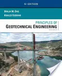 Zasady inżynierii geotechnicznej, wydanie siódme - Principles of Geotechnical Engineering, Si Edition