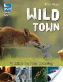 Dzikie miasto - Wild Town