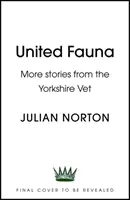 Wszystkie stworzenia - wzruszające opowieści weterynarza z Yorkshire - All Creatures - Heartwarming Tales from a Yorkshire Vet