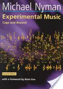 Muzyka eksperymentalna: Cage i nie tylko - Experimental Music: Cage and Beyond