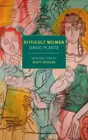 Trudne kobiety: Pamiętnik trzech kobiet - Difficult Women: A Memoir of Three