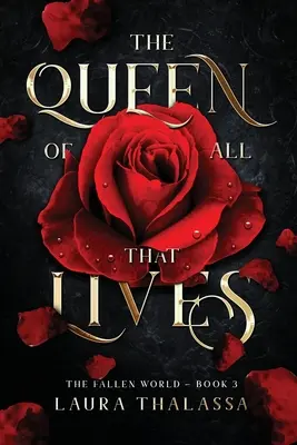 Królowa wszystkiego, co żyje (Upadły świat, księga 3) - The Queen of All That Lives (The Fallen World Book 3)