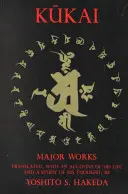 Kūkai: Główne dzieła - Kūkai: Major Works