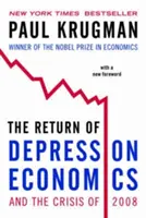 Powrót ekonomii depresji i kryzys 2008 r. - The Return of Depression Economics and the Crisis of 2008