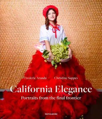 Kalifornijska elegancja: Portrety z ostatecznej granicy - California Elegance: Portraits from the Final Frontier