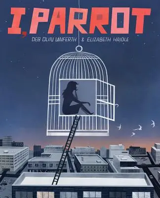 I, Parrot: Powieść graficzna - I, Parrot: A Graphic Novel