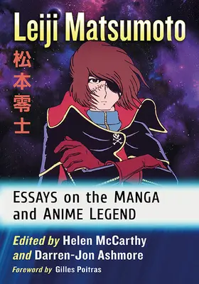 Leiji Matsumoto: Eseje o legendzie mangi i anime