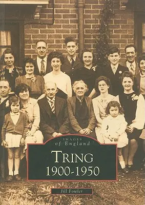 Tring 1900-1950