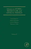 Postępy w fizyce atomowej, molekularnej i optycznej, 67 - Advances in Atomic, Molecular, and Optical Physics, 67